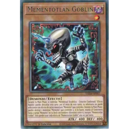 Mementotlán Goblin - VASM-SP007 - Rara