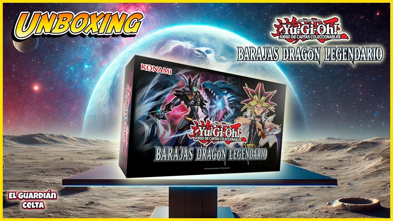 Unboxing Barajas Dragón Legendario Yu-Gi-Oh! | El Guardián Celta - El Duelista