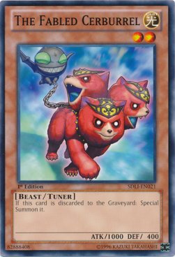 The Fabled Cerburrel - Structure Deck: The Realm of Light (Common) [SDLI-021]