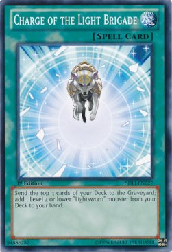Charge of the Light Brigade⁣ - Structure Deck: The Realm of Light⁣ (Common)⁣ [027]