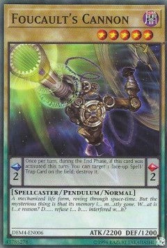 Foucault's Cannon - Advanced Demo Deck Extra Pack (Common) [DEM4-006]