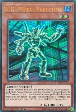 T.G. Metal Skeleton⁣ - Battles of Legend: Hero's Revenge⁣ (Ultra Rare)⁣ [025]