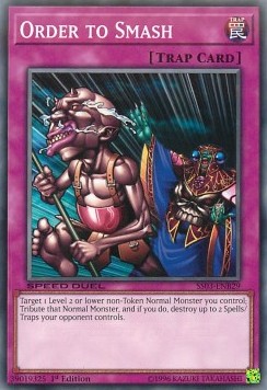 Order to Smash⁣ - Speed Duel Starter Decks: Ultimate Predators⁣ (Common)⁣ [B29]