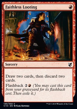 Faithless Looting⁣ - Commander 2019⁣ (Common)⁣ [140]