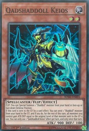 Qadshaddoll Keios⁣ - Structure Deck: Shaddoll Showdown⁣ (Super Rare)⁣ [001]