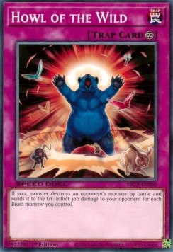 Howl of the Wild⁣ - Speed Duel: Battle City Box⁣ (Common)⁣ [060]