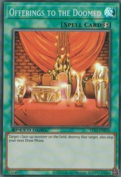 Offerings to the Doomed - Speed Duel: Tournament Pack 3 (Super Rare) [STP3-010]