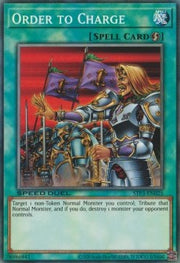 Order to Charge - Speed Duel: Tournament Pack 3 (Common) [STP3-025]