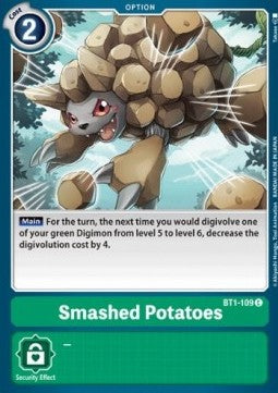 Smashed Potatoes (BT1-109)⁣ - Release Special Booster v1.0⁣ (Common)⁣ [BT1-109]