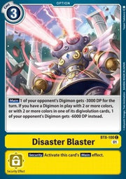 Disaster Blaster (BT8-100)⁣ - New Awakening⁣ (Common)⁣ [100]