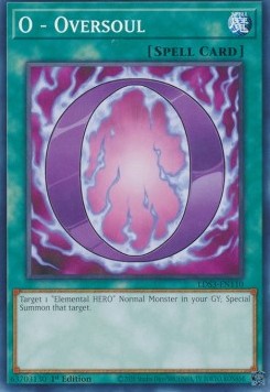 O - Oversoul - Legendary Duelists: Season 3 (Common) [LDS3-110]