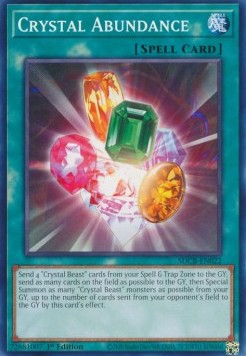 Crystal Abundance - Structure Deck: Legend of the Crystal Beasts (Common) [SDCB-022]