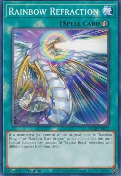 Rainbow Refraction⁣ - Structure Deck: Legend of the Crystal Beasts⁣ (Common)⁣ [027]