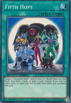 Fifth Hope - Speed Duel GX: Midterm Paradox (Common) [SGX2-E07]
