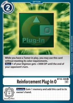Reinforcement Plug-In O (BT10-109)⁣ - Xros Encounter⁣ (Uncommon)⁣ [109]