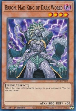 Brron, Mad King of Dark World⁣ - Structure Deck: Dark World⁣ (Common)⁣ [009]