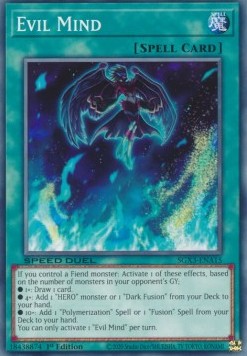 Evil Mind⁣ - Speed Duel GX: Duelists of Shadows⁣ (Common)⁣ [A15]