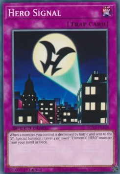 Hero Signal⁣ - Speed Duel GX: Duelists of Shadows⁣ (Common)⁣ [A18]
