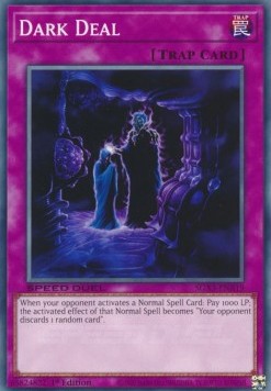 Dark Deal⁣ - Speed Duel GX: Duelists of Shadows⁣ (Common)⁣ [A19]