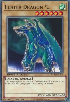 Luster Dragon #2⁣ - Speed Duel GX: Duelists of Shadows⁣ (Common)⁣ [B04]