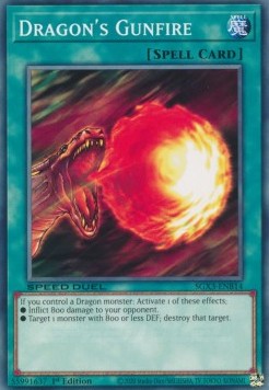 Dragon's Gunfire⁣ - Speed Duel GX: Duelists of Shadows⁣ (Common)⁣ [B14]
