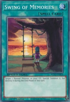 Swing of Memories⁣ - Speed Duel GX: Duelists of Shadows⁣ (Common)⁣ [B16]