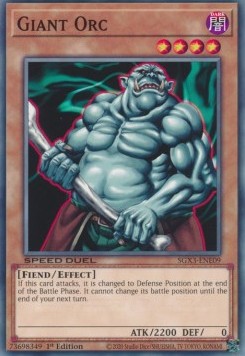 Giant Orc⁣ - Speed Duel GX: Duelists of Shadows⁣ (Common)⁣ [E09]