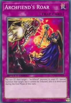 Archfiend's Roar⁣ - Speed Duel GX: Duelists of Shadows⁣ (Common)⁣ [E18]