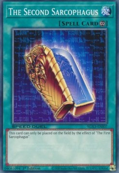 The Second Sarcophagus⁣ - Speed Duel GX: Duelists of Shadows⁣ (Common)⁣ [I07]