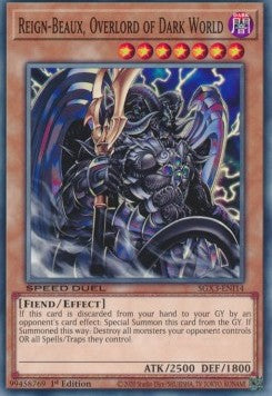 Reign-Beaux, Overlord of Dark World⁣ - Speed Duel GX: Duelists of Shadows⁣ (Common)⁣ [I14]