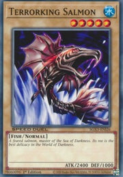 Terrorking Salmon⁣ - Speed Duel GX: Duelists of Shadows⁣ (Common)⁣ [I26]