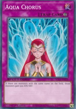 Aqua Chorus (V.1 - Common)⁣ - Speed Duel GX: Duelists of Shadows⁣ (Common)⁣ [I34]