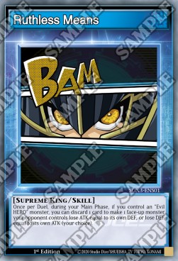 Ruthless Means (Skills)⁣ - Speed Duel GX: Duelists of Shadows⁣ (Common)⁣ [S01]