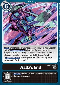 Waltz´s End (BT13-108)⁣ - Versus Royal Knights⁣ (Uncommon)⁣ [108]