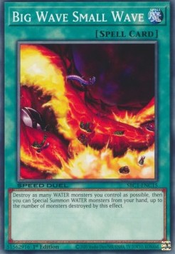 Big Wave Small Wave⁣ - Speed Duel: Streets of Battle City⁣ (Common)⁣ [C15]