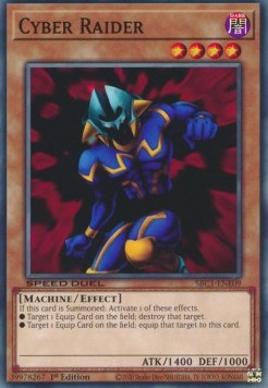 Cyber Raider⁣ - Speed Duel: Streets of Battle City⁣ (Common)⁣ [E09]