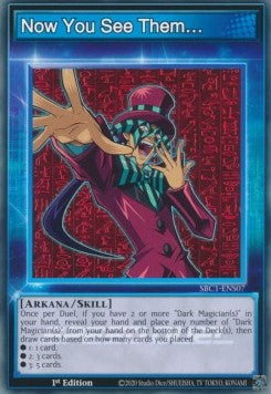 Now You See Them… (Skill)⁣ - Speed Duel: Streets of Battle City⁣ (Common)⁣ [S07]