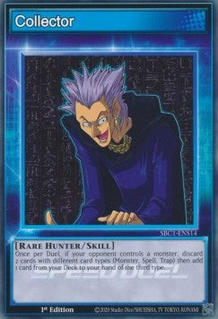 Collector (Skill)⁣ - Speed Duel: Streets of Battle City⁣ (Common)⁣ [S14]