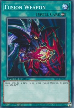 Fusion Weapon⁣ - Speed Duel: Streets of Battle City⁣ (Common)⁣ [I29]