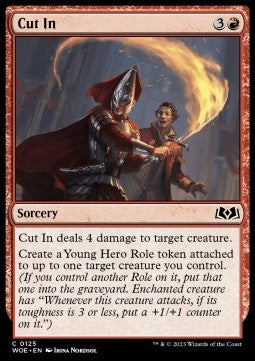 Cut In⁣ - Wilds of Eldraine⁣ (Common)⁣ [125]