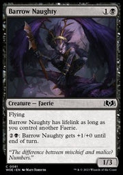 Barrow Naughty⁣ - Wilds of Eldraine⁣ (Common)⁣ [81]