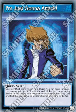 I'm Just Gonna Attack! (Skill) - Speed Duel: Tournament Pack 6 (Common) [STP6-S04]