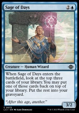 Sage of Days⁣ - The Lost Caverns of Ixalan⁣ (Common)⁣ [73]