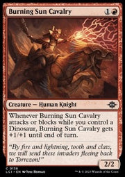 Burning Sun Cavalry⁣ - The Lost Caverns of Ixalan⁣ (Common)⁣ [138]