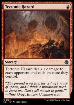 Tectonic Hazard - The Lost Caverns of Ixalan (Common) [LCI-169]