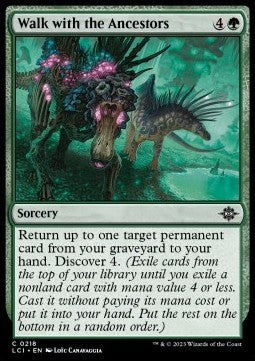 Walk with the Ancestors⁣ - The Lost Caverns of Ixalan⁣ (Common)⁣ [218]