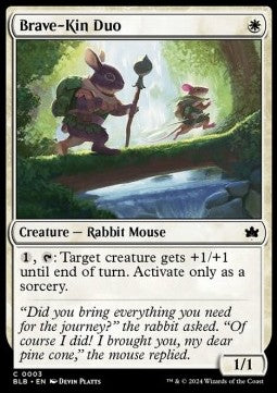 Brave-Kin Duo⁣ - Bloomburrow⁣ (Common)⁣ [3]
