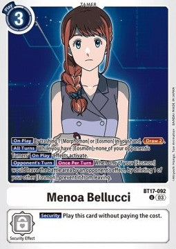 Menoa Bellucci (BT17-092) (V.1)⁣ - Secret Crisis⁣ (Uncommon)⁣ [092]