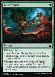 Bushwhack - Magic: The Gathering Foundations (Common) [FDN-215]