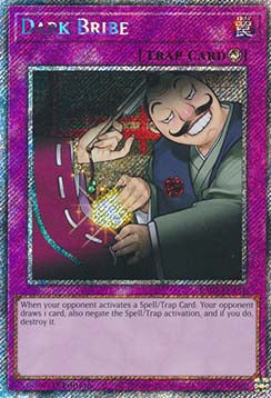 Dark Bribe (V.1 - Platinum Secret Rare)⁣ - Quarter Century Bonanza⁣ (Platinum Secret Rare)⁣ [187]